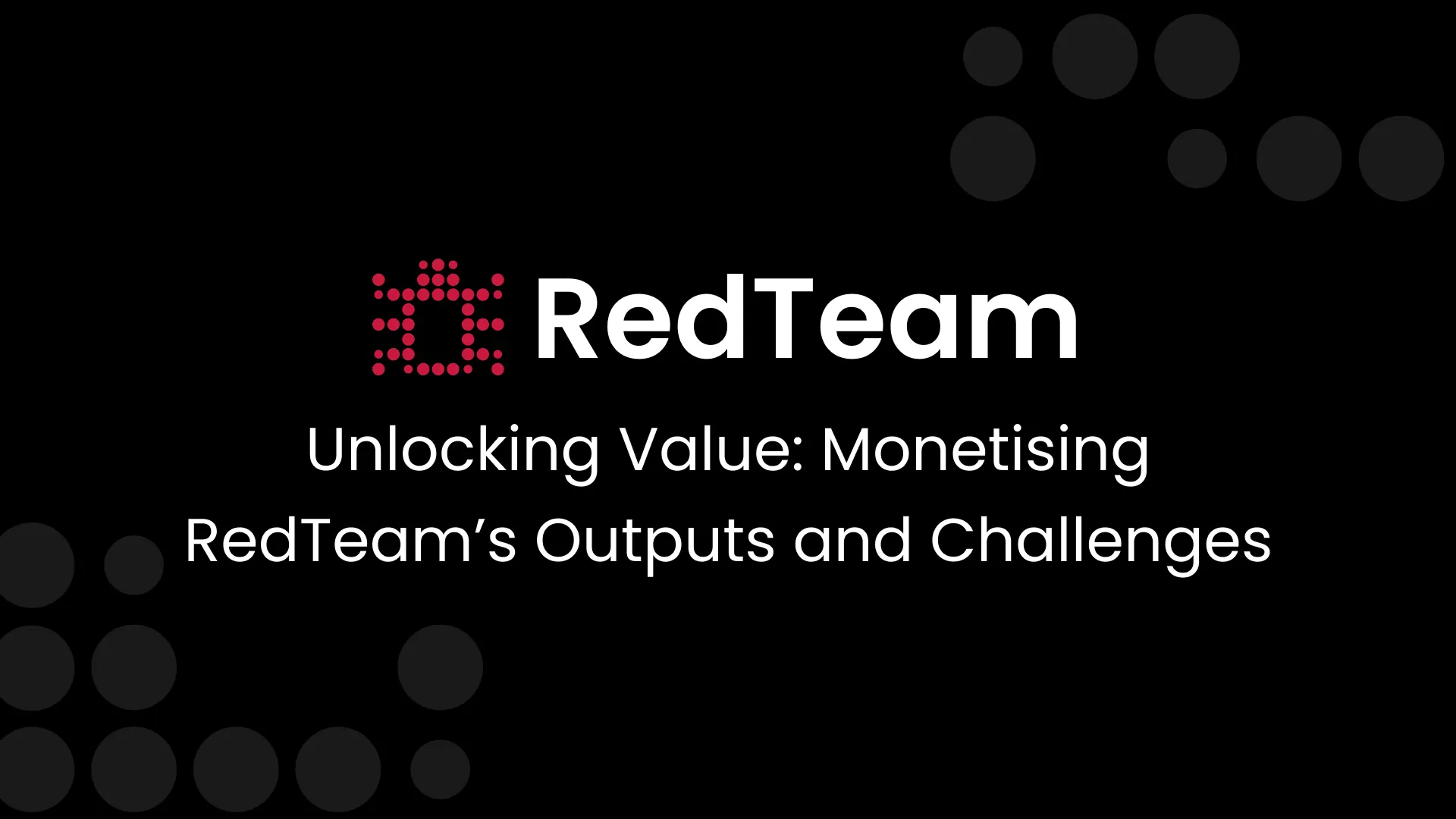 Output and Challenges